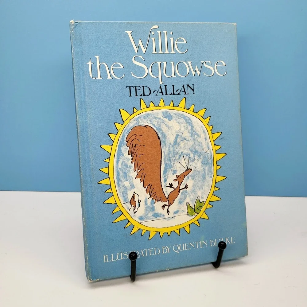 Willie The Squowse By Ted Allan, 1978 Vintage, Illustrated By‎ Quentin Blake